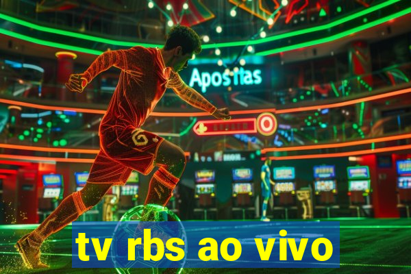 tv rbs ao vivo